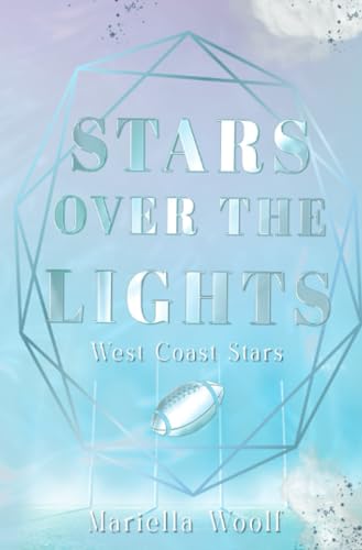 Stars over the Lights: West Coast Stars von epubli